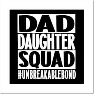 Dad daughter squad Posters and Art